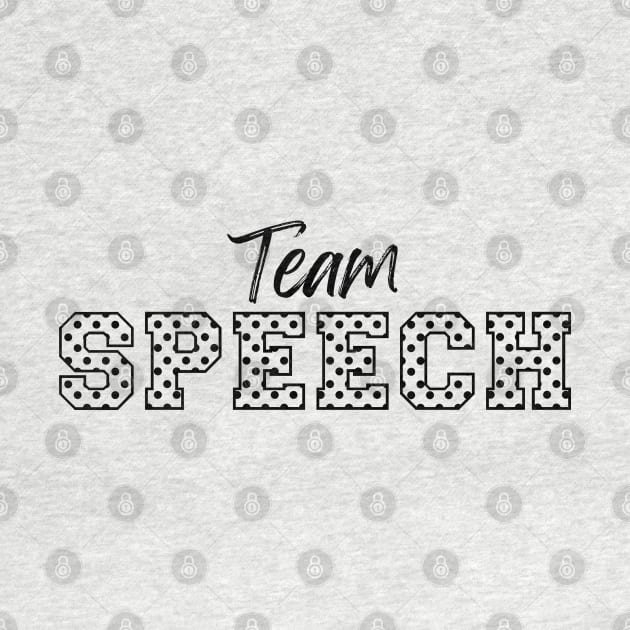 Team Speech speech therapist by Daisy Blue Designs